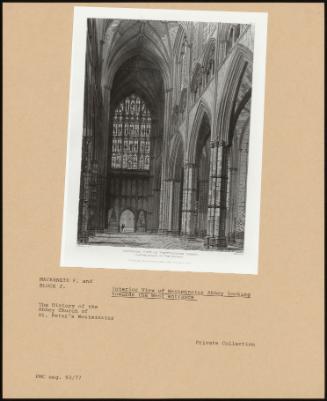 Interior View of Westminster Abbey Looking Towards the West Entrance