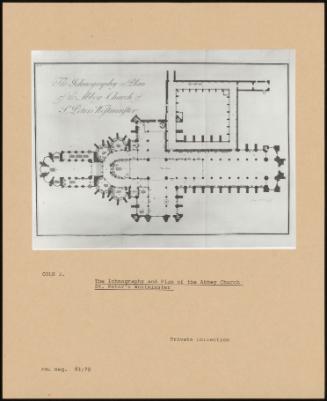 The Ichnography and Plan of the Abbey Church St. Peter's Westminster