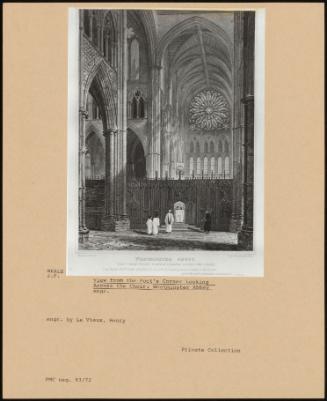 View From the Poet's Corner Looking Across the Choir: Westminster Abbey