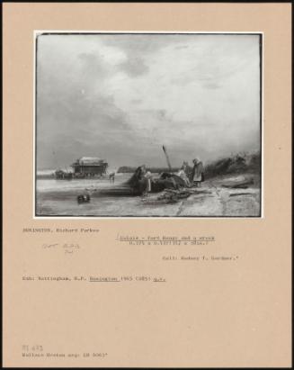 Calais - Fort Rouge And Wreck